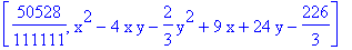 [50528/111111, x^2-4*x*y-2/3*y^2+9*x+24*y-226/3]